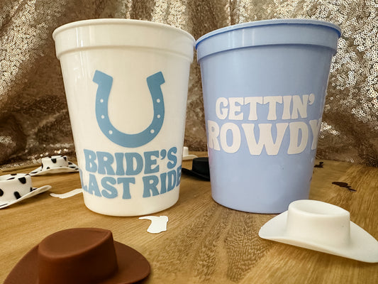 Bride's Last Ride Cup, Gettin' Rowdy Cup